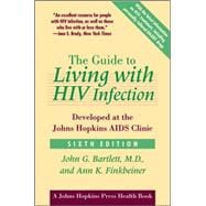 The Guide to Living with HIV Infection