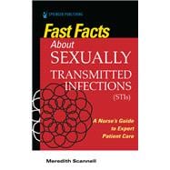 Fast Facts About Sexually Transmitted Infections Stis