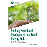 Seeking Sustainable Development on a Level Playing Field