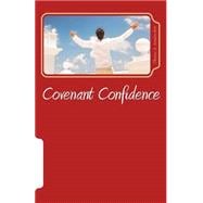Covenant Confidence
