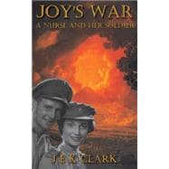 Joy's War: A Nurse and Her Soldier