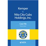 Kemper v. Nita City Cubs Holdings, Inc. Case File