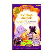 Ty Plush Animals 2000: Collector's Value Guide