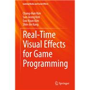 Real-time Visual Effects for Game Programming