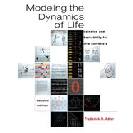 Modeling the Dynamics of Life Calculus and Probability for Life Scientists (with iLrn™ Testing)