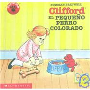 Clifford, El pequeno perro colorado / Clifford, the Small Red Puppy
