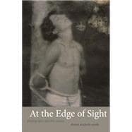 At the Edge of Sight