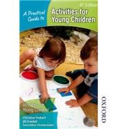 A Practical Guide to Activities for Young Children 4th Edition