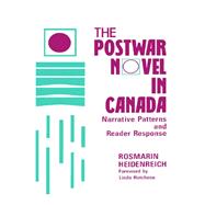 The Postwar Novel in Canada