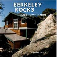 Berkeley Rocks: Building With Nature