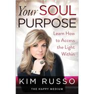 Your Soul Purpose