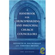 A Handbook for Churchwardens and Parochial Church Councilors