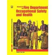 Resources for Fire Department Occupational Safety And Health
