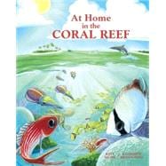 At Home in the Coral Reef