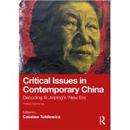 Critical Issues in Contemporary China