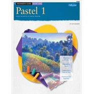 Beginner's Guide Pastel Book 1