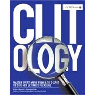 Clit-ology Master Every Move from A to G-Spot to Give Her Ultimate Pleasure