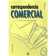 Correspondencia comercial/ Commercial Correspondence