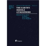 Earth's Middle Atmosphere : Proceedings of Symposium C2 and Topical Meetings of the COSPAR Interdisciplinary Scientific Commissions A and C (Meetings A7 and C4) of the COSPAR 29th Plenary Meeting Held in Washington, D. C., U. S. A., 28 August-5 September, 1992