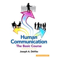 Human Communication The Basic Course (Unbound)