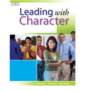 Leading with Character (with Student Activity CD)