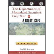The Department of Homeland Security's First Year: a report card