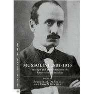 Mussolini, 1883-1915