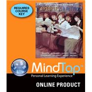 MindTap History for Norton/Sheriff/Blight/Chudacoff/Logevall/Bailey/Michals' A People and a Nation: A History of the United States, Brief Edition, 10th Edition, [Instant Access], 2 terms (12 months)