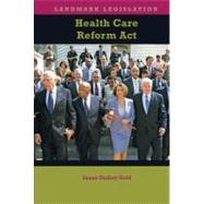 Health Care Reform Act