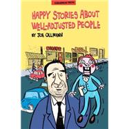 Happy Stories About Well-Adjusted People