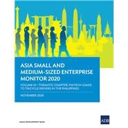 Asia Small and Medium-Sized Enterprise Monitor 2020 - Volume III Thematic Chapter - Fintech Loans to Tricycle Drivers in the Philippines