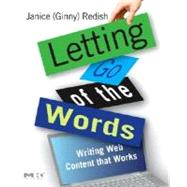 Letting Go of the Words : Writing Web Content That Works