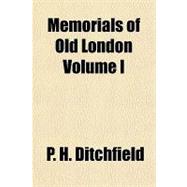 Memorials of Old London