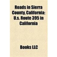 Roads in Sierra County, Californi : U. S. Route 395 in California