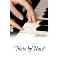 Note by Note : A Celebration of the Piano Lesson