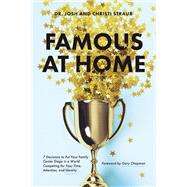 Famous at Home book cover, ISBN 9781496454867