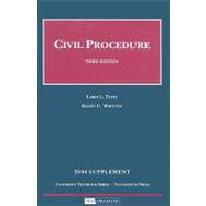 Teply and Whitten's Civil Procedure, 2008 Supplement