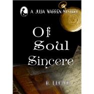 Of Soul Sincere A Julia Warren Mystery