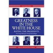 Greatness In The White House