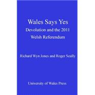 Wales Says Yes