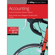 Accounting: Tools for Business Decision Making, 6th Edition [Rental Edition]