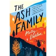 The Ash Family A Novel
