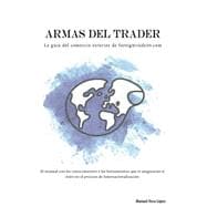 Armas del trader / Arms trader