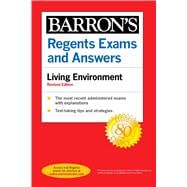 Regents Exams and Answers: Living Environment Revised Edition