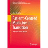 Patient-Centered Medicine in Transition