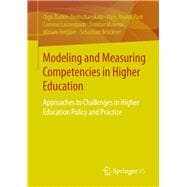Modeling and Measuring Competencies in Higher Education