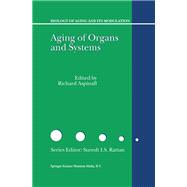 Aging of the Organs and Systems