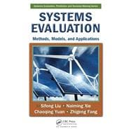 Systems Evaluation: Methods, Models, and Applications