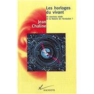 Les horloges du vivant