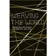 Weaving the World